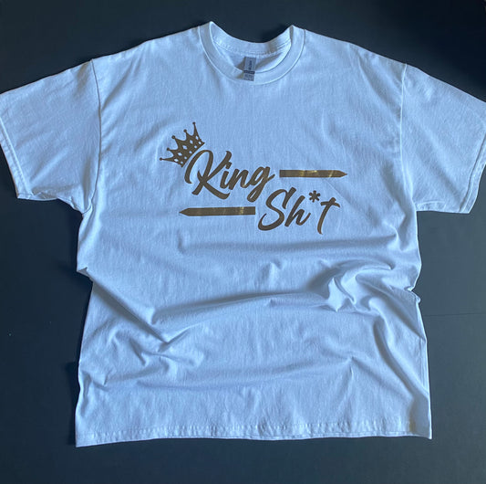 “King Sh*t” White T-Shirt